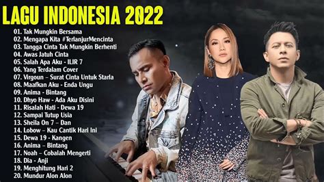 kumpulan lagu indonesia terpopuler 2022
