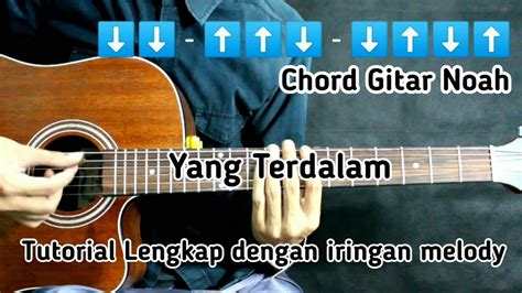 kunci gitar noah yang terdalam