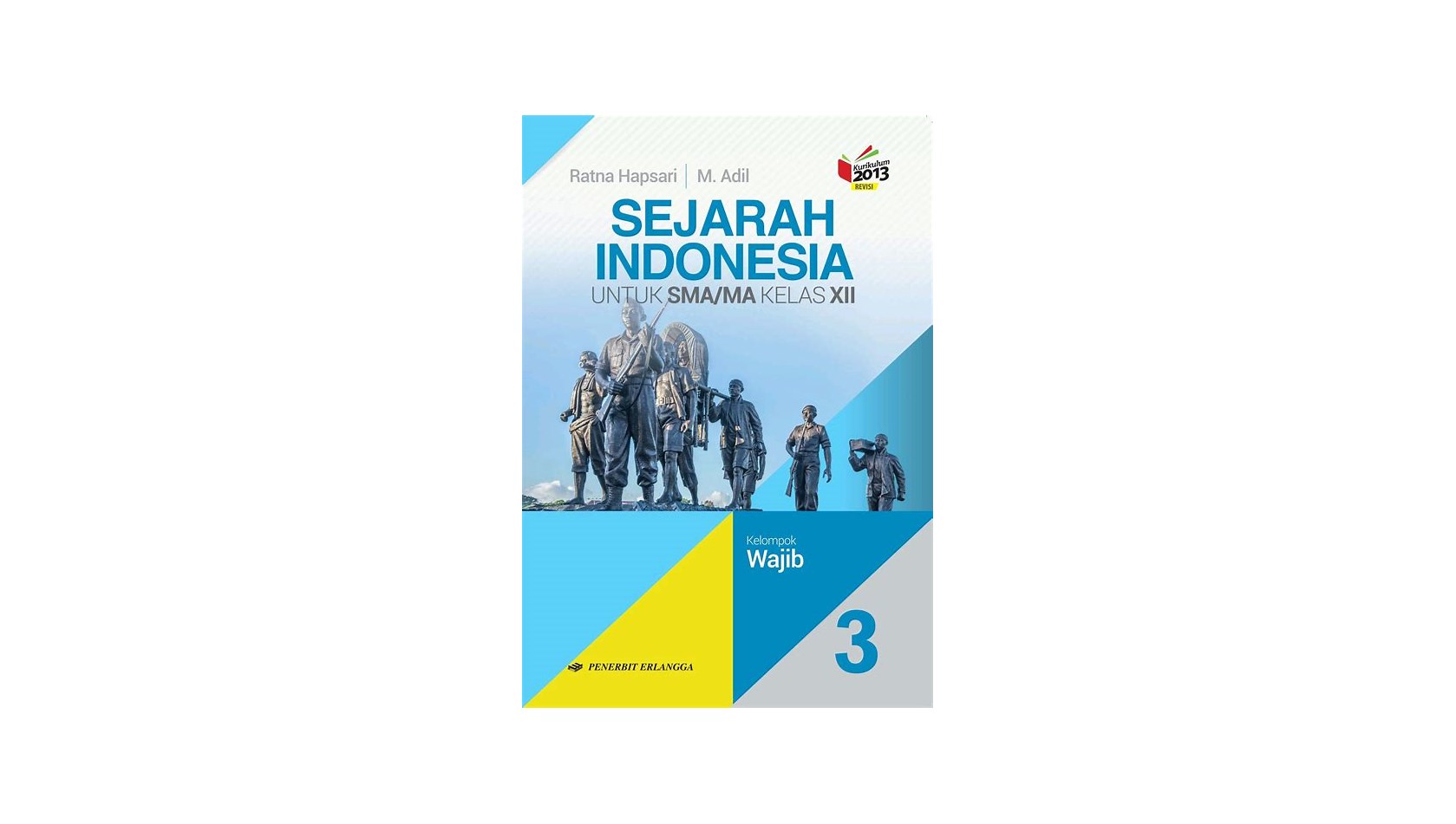 kunci jawaban buku sejarah indonesia kelas 10 kurikulum 2013