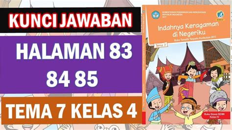 kunci jawaban tema 7 kelas 4 halaman 83 84