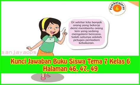 Kunci Jawaban Tema 7 Kelas 6 Halaman 46 dalam Pendidikan