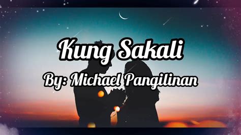 kung sakali lyrics video