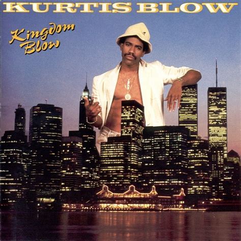 kurtis blow kingdom blow