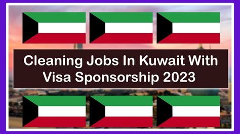 Kuwait Cleaning Visa