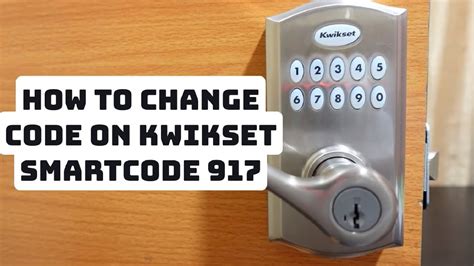 How to Change Kwikset Lock Codes (SmartCodes and Deadbolts)