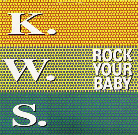 kws rock your baby