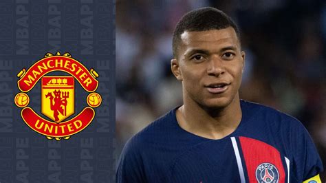 kylian mbappe transfer to manchester united