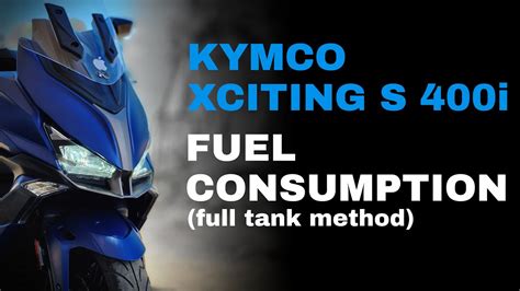 kymco xciting 400i fuel consumption