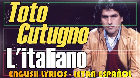 l'italiano testo toto cutugno