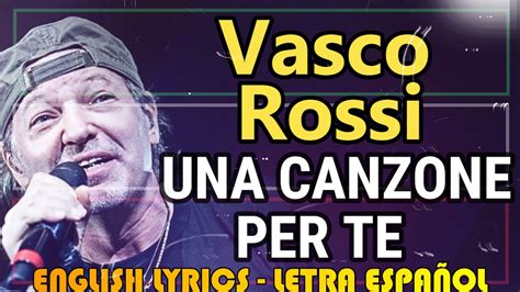 l'una per te vasco rossi