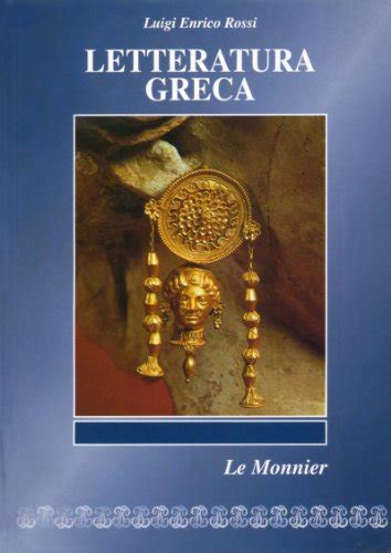 l.e. rossi letteratura greca le monnier firenze 1995