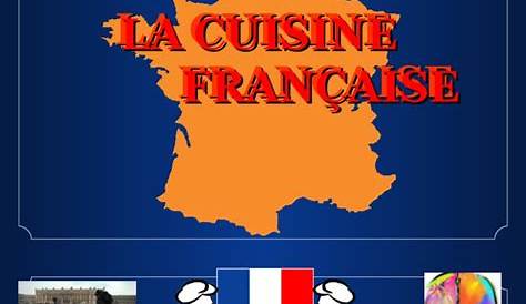 La Cuisine Francaise [PPT Powerpoint]