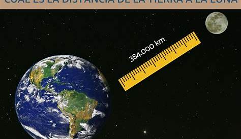 si se sabe que la distancia de la tierra a la luna es de 384 100