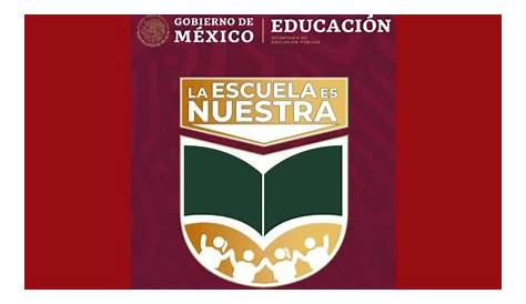 Programa "La Escuela es Nuestra" Convocatoria 2022