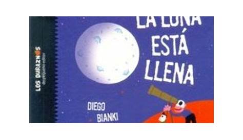 La luna está llena, escrita por Diego Bianki - YouTube