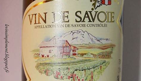 La Savoie, patrie des vins blancs - FIRSTLUXE