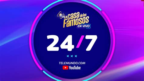 la casa de los famosos 4 en vivo 24 7