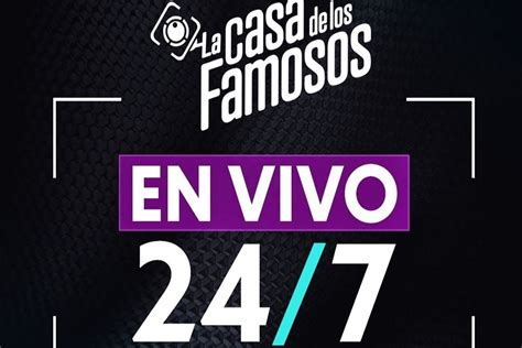 la casa de los famosos mexico en vivo 24 7