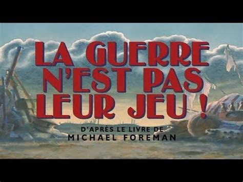 la guerre n'est pas un jeu