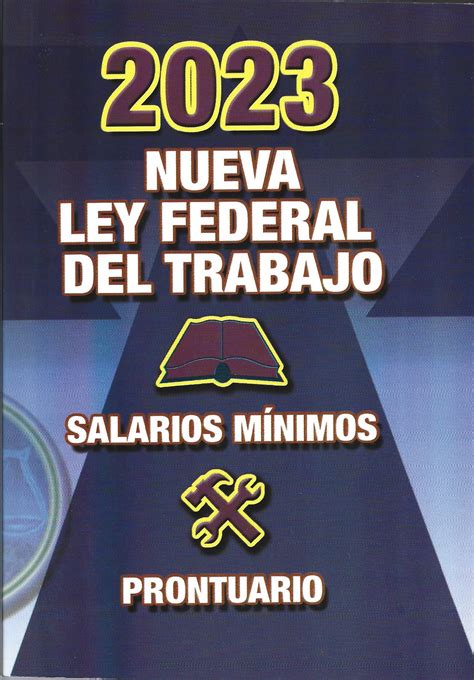 la ley del trabajo 2023