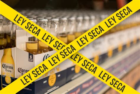 la ley seca en la ciudad