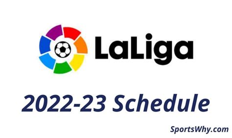 la liga 2022 23 schedule