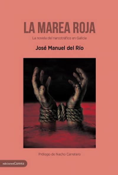 List Of La Marea Roja Novela