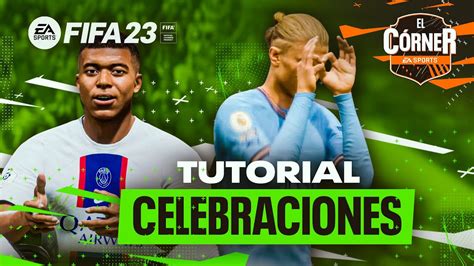 la mejor celebracion de fifa 23