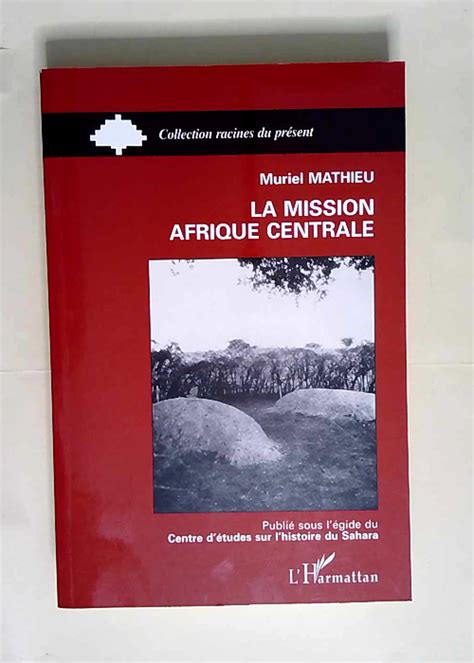 la mission afrique centrale