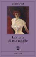 la storia di mia moglie romanzo