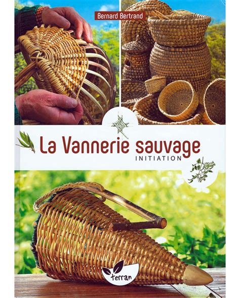 Photos La Vannerie Sauvage Initiation Ideas