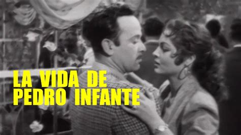 la vida de pedro infante serie