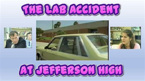 Lab Accident At Jefferson High