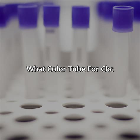 Lab Tubes For Bmp And Cbc
