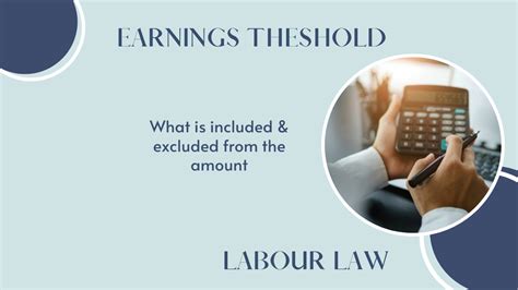 Labour Law Threshold Amount