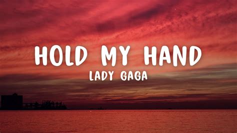 lady gaga - hold my hand lyrics meaning