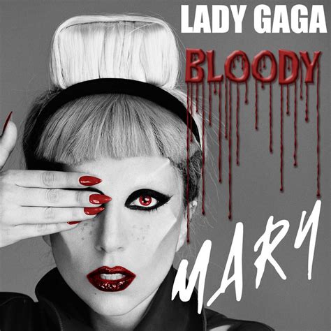 lady gaga bloody mary album