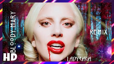 lady gaga bloody mary remix download