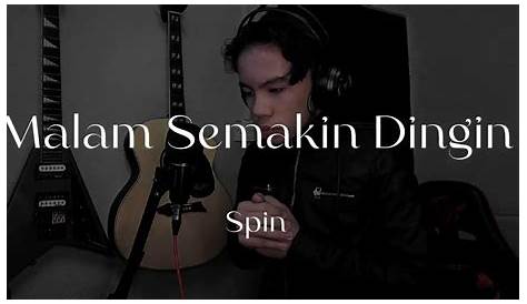 Lagu viral Malam Semakin Dingin - Spin - YouTube