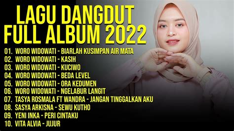 lagu dangdut full album 2022