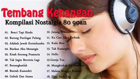 lagu indonesia tahun 90an 2000an nostalgia