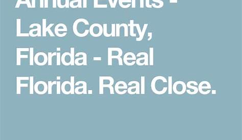 Lake County Florida Special Events Calendar February 2022 February
