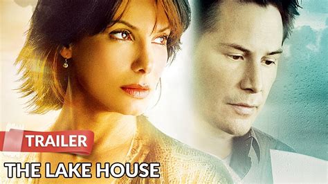 lake house movie trailer