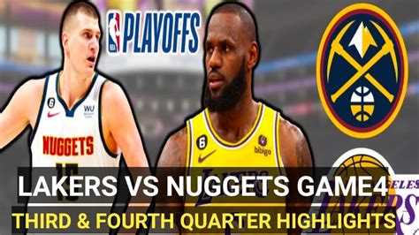 lakers vs nuggets 4th quarter highlights