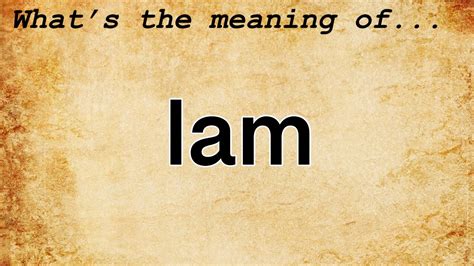 lam meaning slang