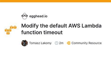 Lambda Default Timeout