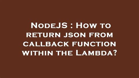 Lambda Return Json Nodejs