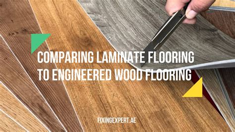 Laminate Vs Engineered Wood