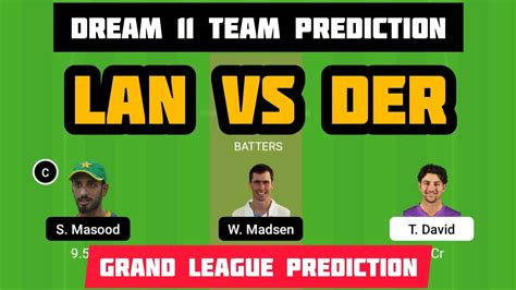 lan vs der dream11 prediction match preview