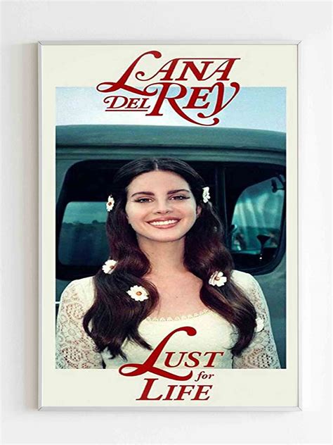 lana del rey lust for life poster